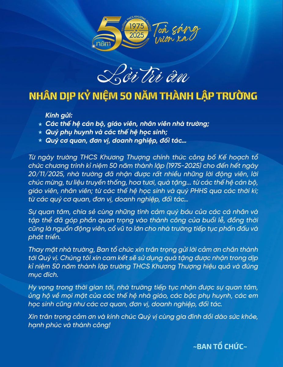 LỜI TRI ÂN - Nhân dịp kỷ niệm 50 năm thành lập Trường THCS Khương Thượng 1975 – 2025